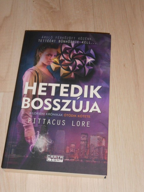 Pittacus Lore: A hetedik bosszja