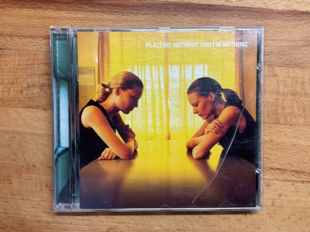Placebo - Without You I M Nothing, cd lemez
