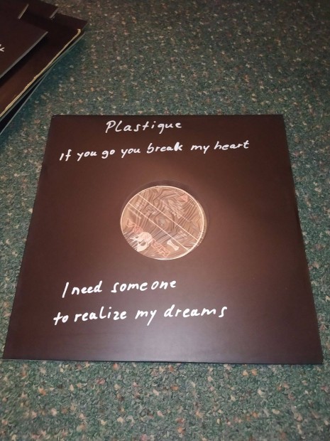 Plastique If You Go You Break My Heart (1979)