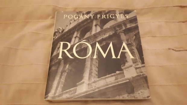 Pogny Frigyes: Roma 1967 Corvina
