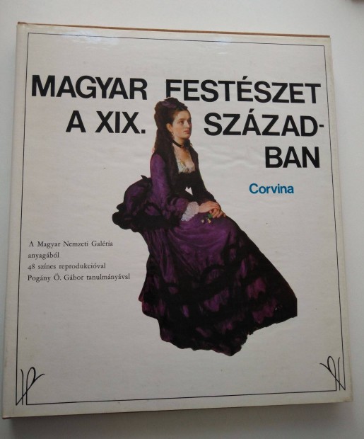 Pogny . Gbor - Magyar festszet a XIX. szzadban