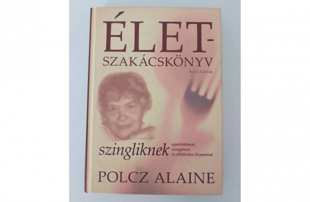 Polcz Alaine: letszakcsknyv szingliknek