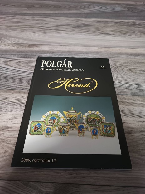 Polgr Herendi porceln aukci 65. katalgus 