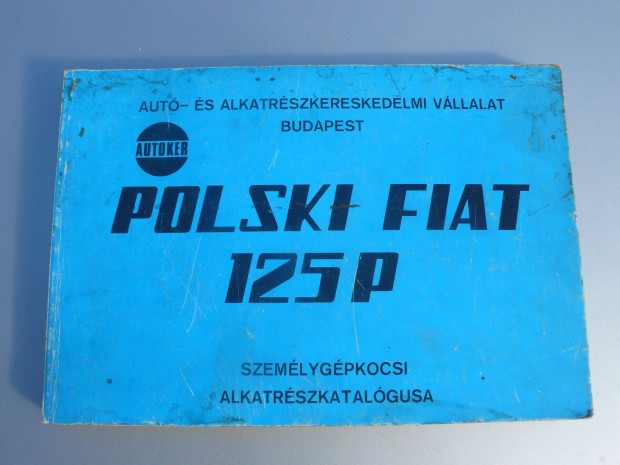 Polski Fiat 125 alkatrsz katalgus