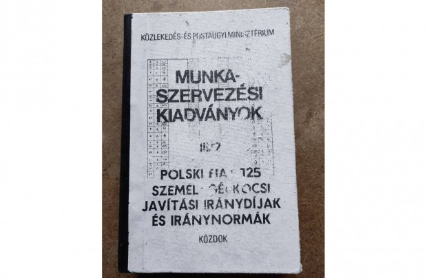 Polski Fiat 125 p mhely javtsi s irnynormk