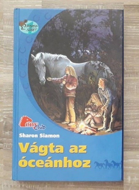 Pony Club - Sharon Siamon: Vgta az cenhoz