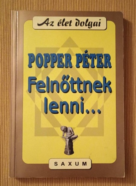 Popper Pter:. Felnttnek lenni 