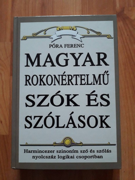 Pra Ferenc: Magyar rokonrtelm szk s szlsok