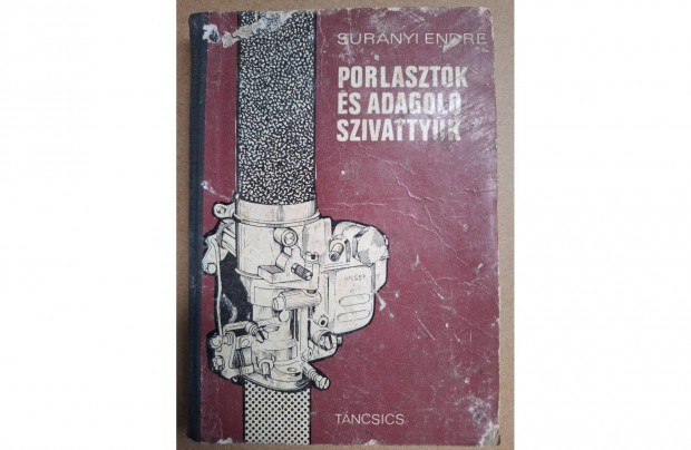 Porlasztók és adagolószivattyúk című könyv eladó