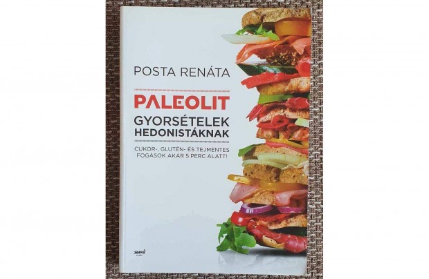 Posta Renta: Paleolit gyorstelek hedonistknak