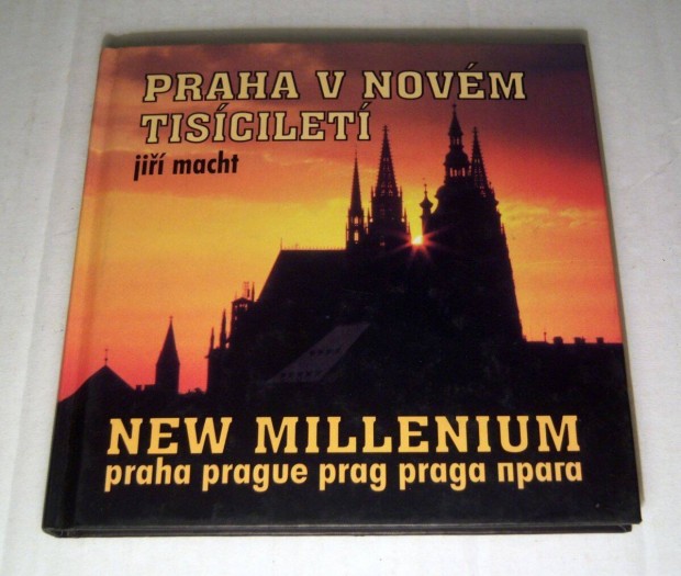 Praha v Novm Tiscilet (Jir Macht) kb.1999 New Millenium Prague