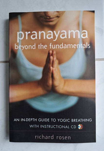 Pranayama Beyond the Fundamentals: An In-depth Guide to Yogic Breathin