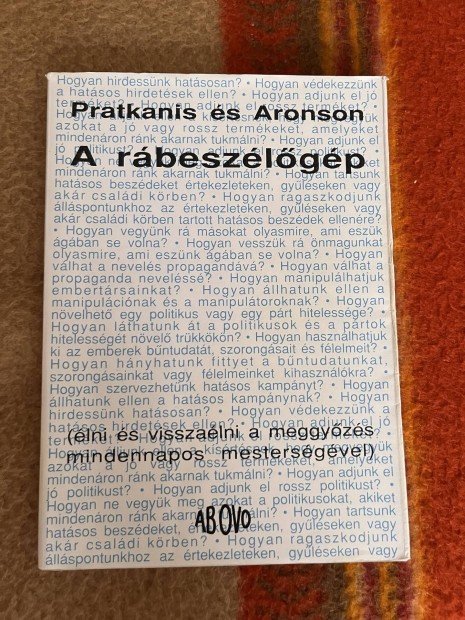 Pratkanis s Aronson -  A rbeszlgp