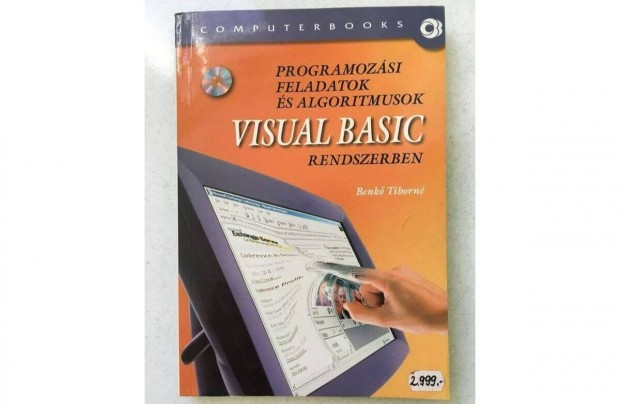 Programozsi feladatok s algoritmusok Visual BASIC rendszerben
