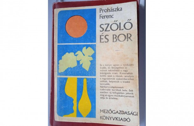 Prohszka Ferenc - Szl s bor , MG-i kiad , 1971