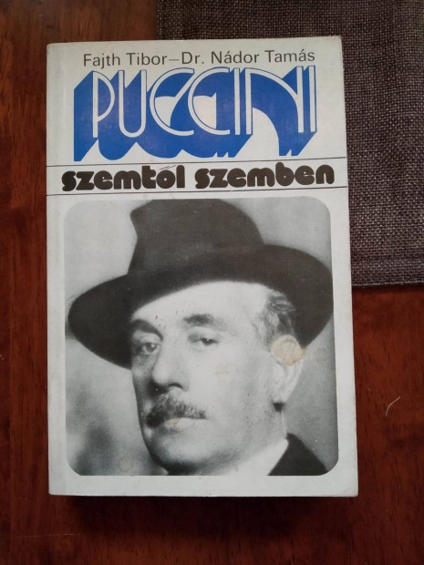 Puccini (Szemtl szemben) Fajth Tibor-Dr. Ndor Tams Gondolat