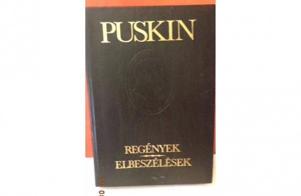 Puskin: Regnyek - Elbeszlsek