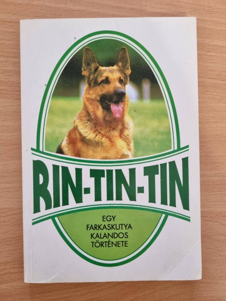 RIN-TIN-TIN Egy farkaskutya kalandos trtnete