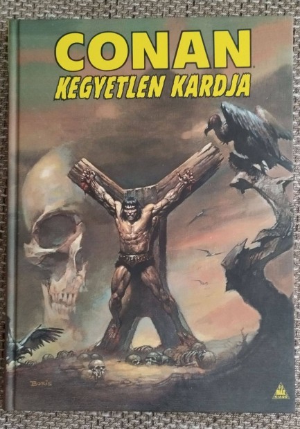 ROY Thomas: Conan Kegyetlen Kardja 1-5. RSZ