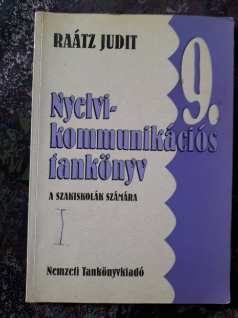 Ratz Judit: Nyelvi-kommunikcis tanknyv 9. a szakiskolk szmra