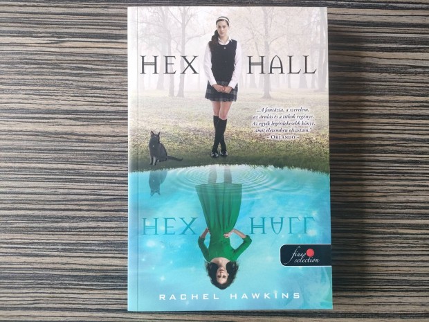 Rachel Hawkins: Hex Hall
