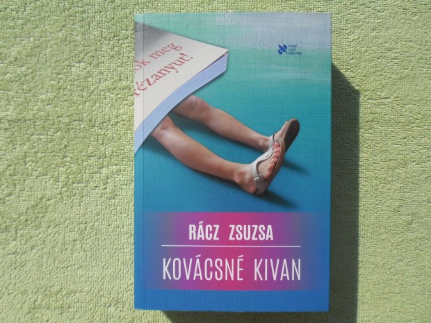 Rcz Zsuzsa: Kovcsn kivan