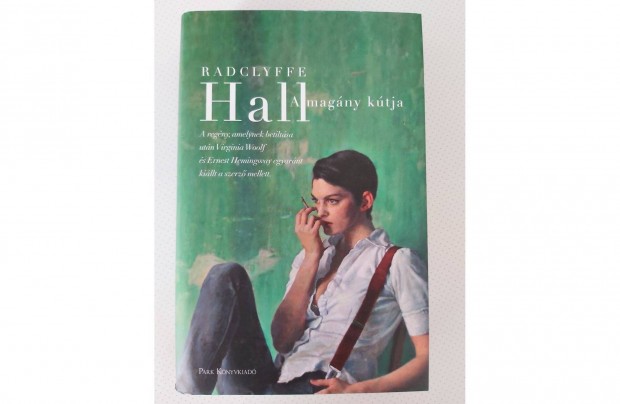 Radclyffe Hall: A magny ktja