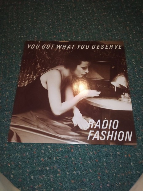 Radio Fashion You Got What You Deserve (1987)