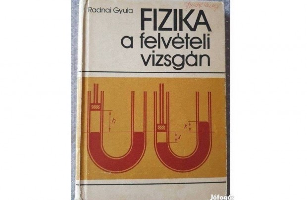 Radnai Gyula: Fizika a felvteli vizsgn 1978