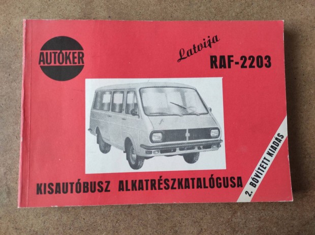 Raf 2203 Latvija alkatrszkatalgus