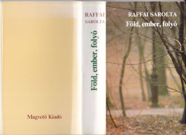 Raffai Sarolta: Fld, ember, foly (1983. 736 oldal)