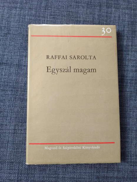 Raffai Sarolta - Egyszl magam