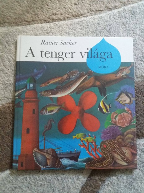 Rainer Sacher: A tenger vilga