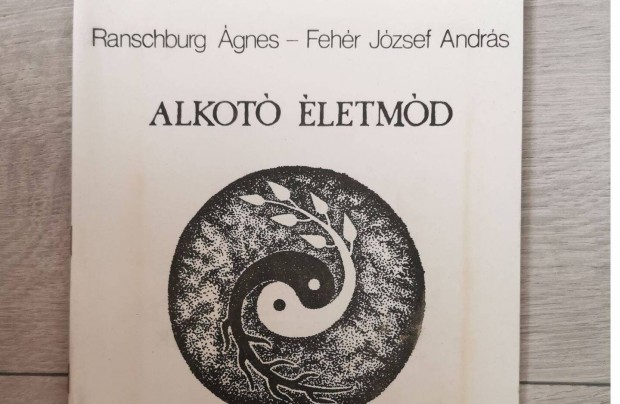 Ranschburg, Fehr: Alkot letmd, Egszsges szemlyisg