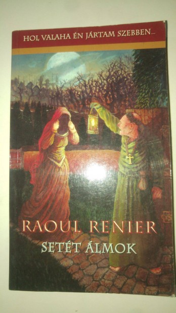 Raoul Renier Sett lmok (Stt Mersant vilga 5.)