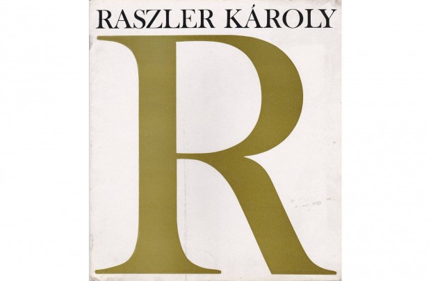Raszler Kroly grafikusmvsz killtsa, 1971, meghv, katalgus
