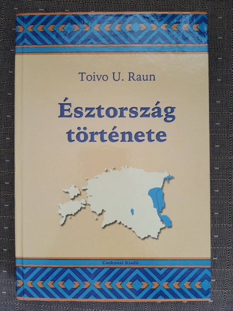 Raun, Toivo U.: sztorszg trtnete