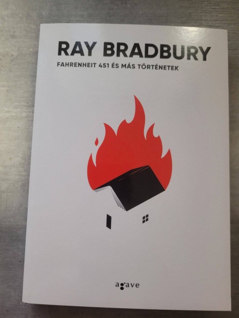 Ray Bradbury - A tetovlt ember + Fahrenheit 451 s ms trtnetek