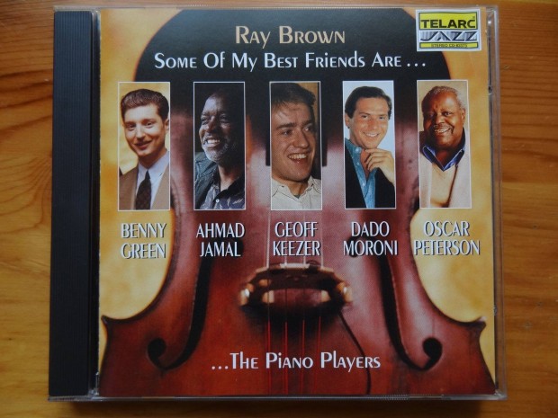 Ray Brown - Some Of My Best Friends Are Piano Players