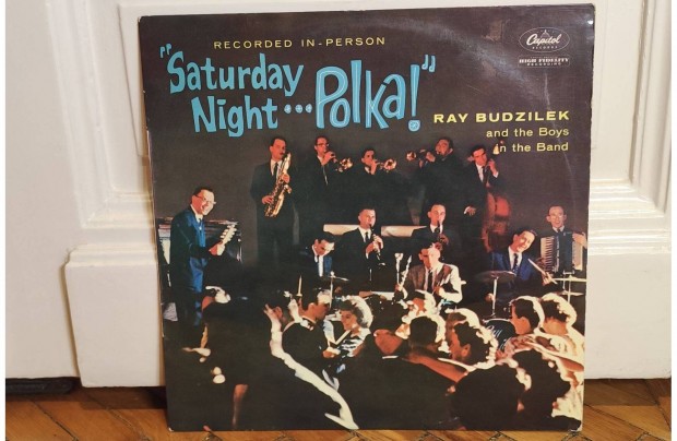 Ray Budzilek And The Boys In The Band Saturday Night Polka! LP