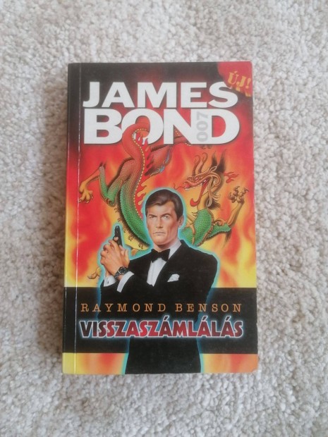 Raymond Benson - Visszaszmlls - James Bond 007