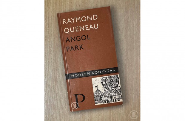 Raymond Queneau: Angol park (Csak szemlyesen!)