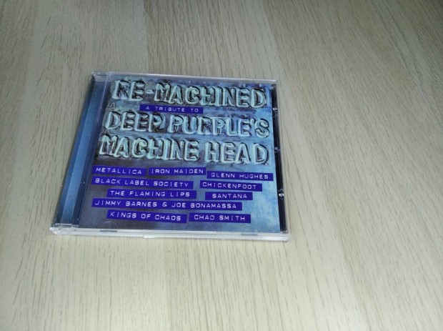 Re-Machined A Tribute To Deep Purple's Machine Head / CD