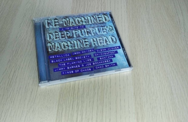 Re-Machined A Tribute To Deep Purple's Machine Head / CD