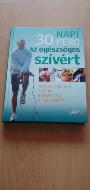 Reader's Digest Napi 30 perc az egszsges szvrt