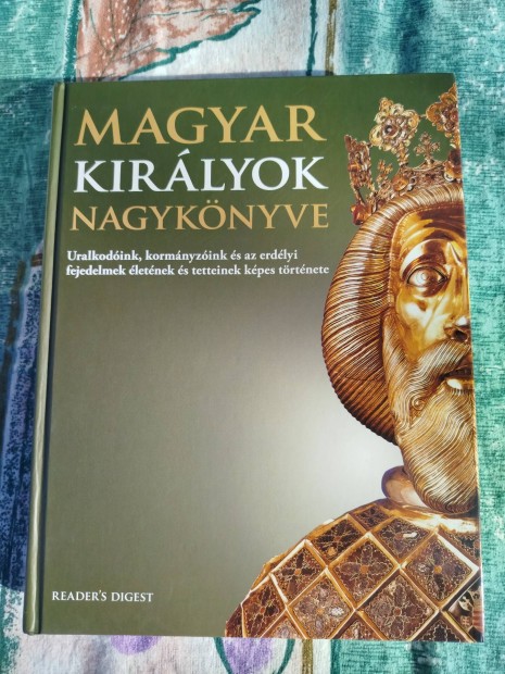 Reader's Digest - Magyar kirlyok nagyknyve