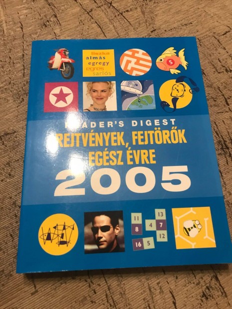 Reader's Digest - Rejtvnyek, fejtrk egsz vre 2005