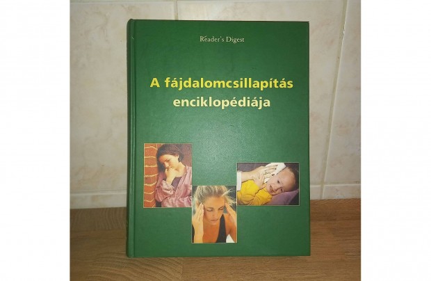 Readers Digest: A fjdalomcsillapts enciklopdija c. knyv elad, 