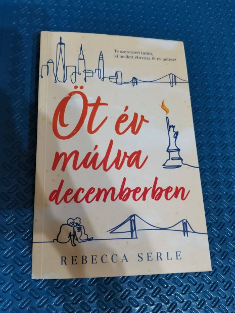 Rebecca Serle : t v mlva decemberben