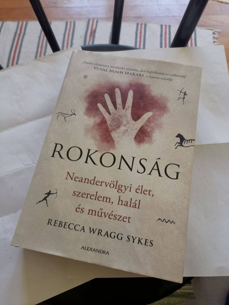 Rebecca Wragg Sykes - Rokonsg - Neandervlgyi let, szerelem, hall